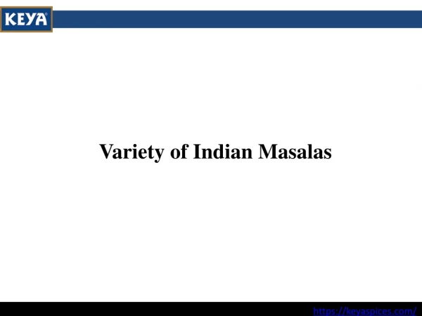 Variety of Indian Masalas