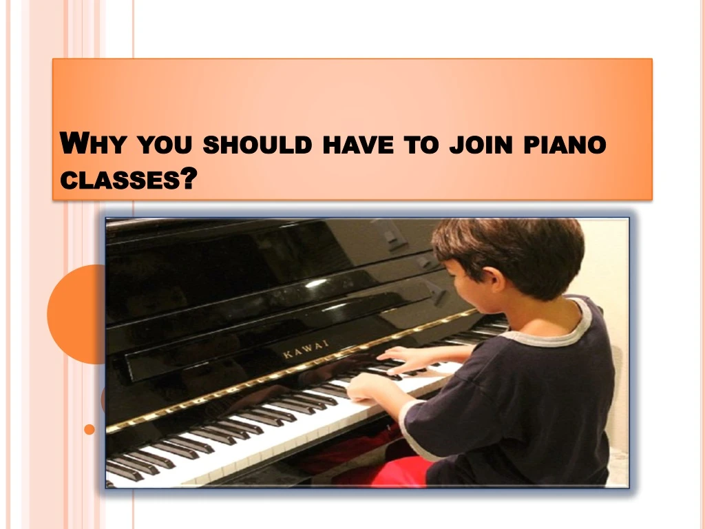why you should have to join piano classes