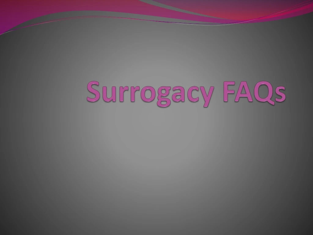 surrogacy faqs