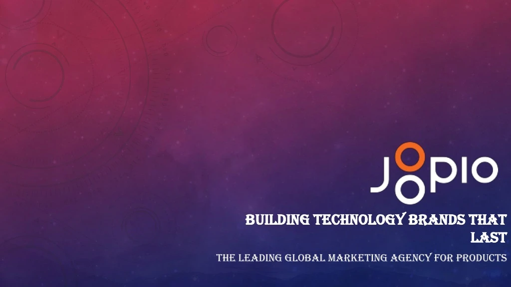 building technology brands that last the leading global marketing agency for products