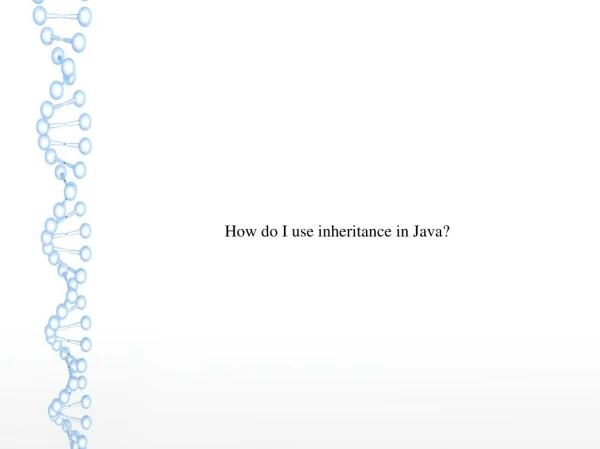 How do I use inheritance in Java?
