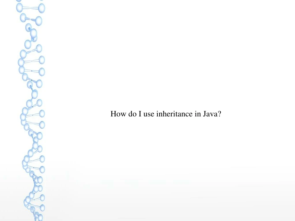 how do i use inheritance in java