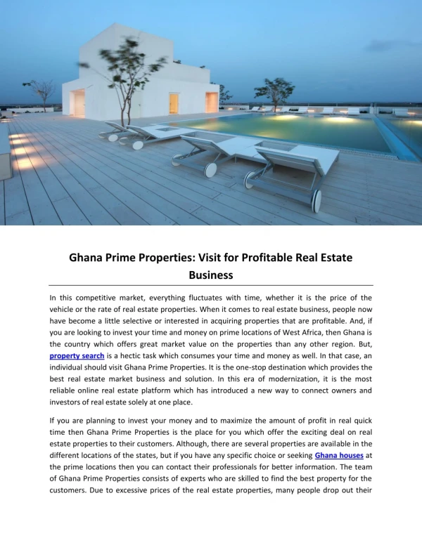 Ghana Prime Properties: Visit for Profitable Real Estate Business