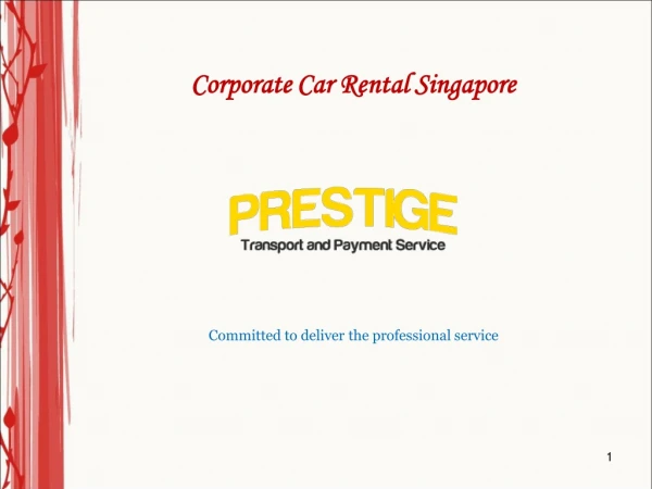 Corporate Car Rental Singapore - Prestige Transport