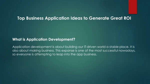 3 Top Business Application Ideas To Generate Great ROI