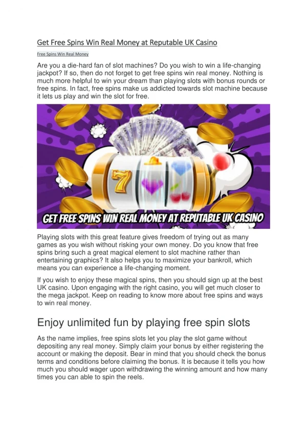 Get Free Spins Win Real Money at Reputable UK Casino