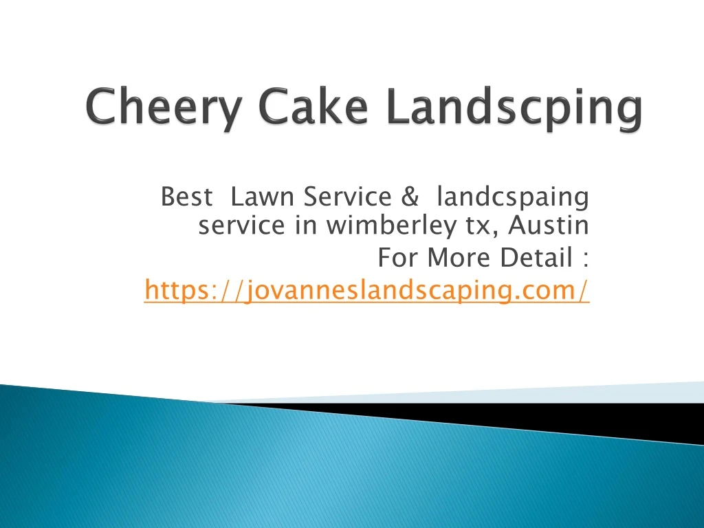 cheery cake landscping