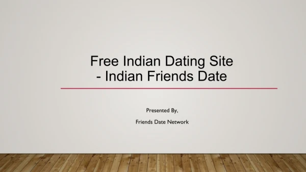 Free Indian Dating Site - Indian Friends Date