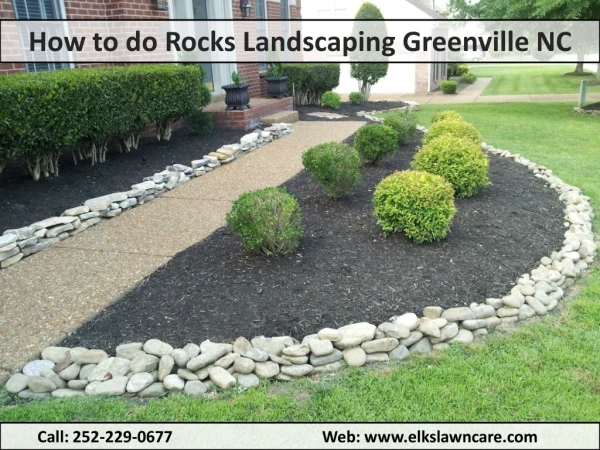 How to do Rocks Landscaping Greenville NC