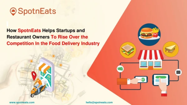 How SpotnEats Helps Startups and Restaurant Owners To Rise Over the Competition In the Food Delivery Industry