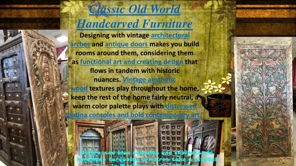classic old world handcarved furniture designing