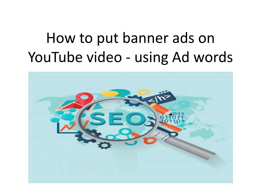 how to put banner ads on youtube video using ad words
