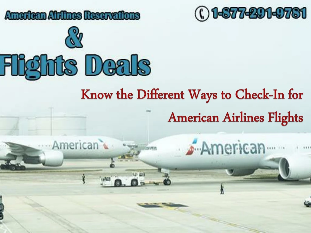 know the different ways to check in for american airlines flights
