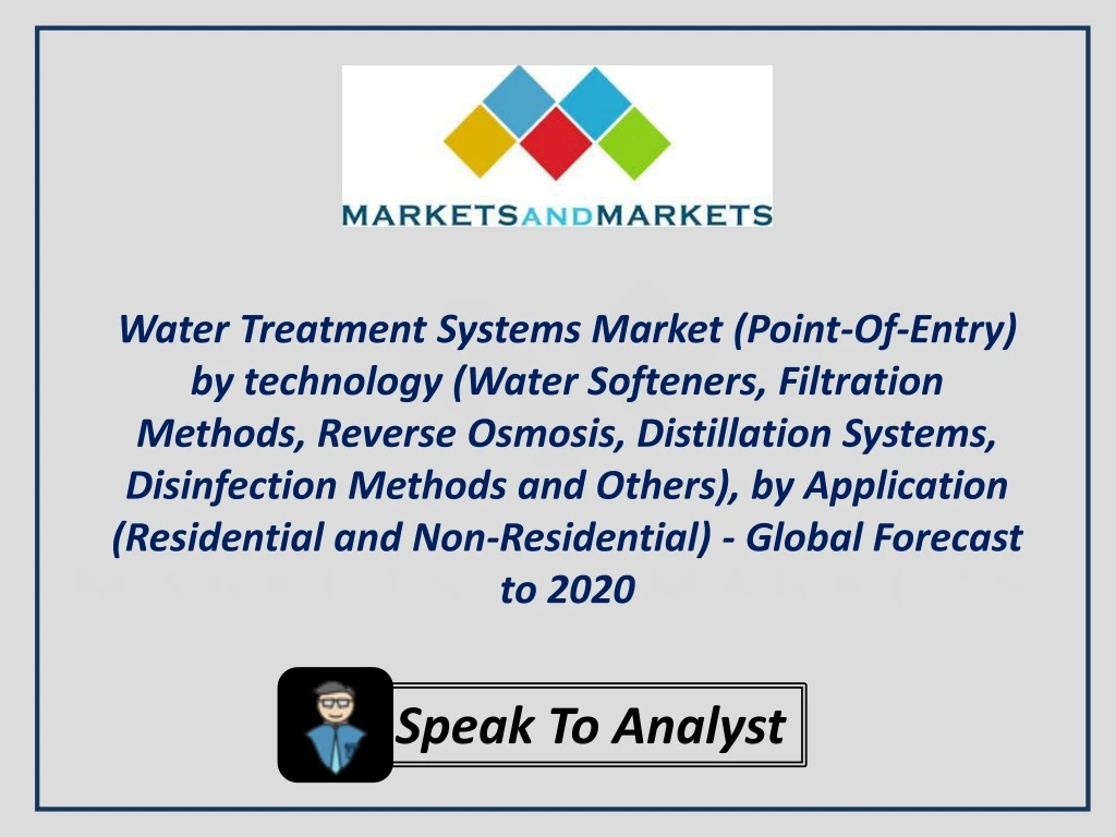 water treatment systems market point of entry