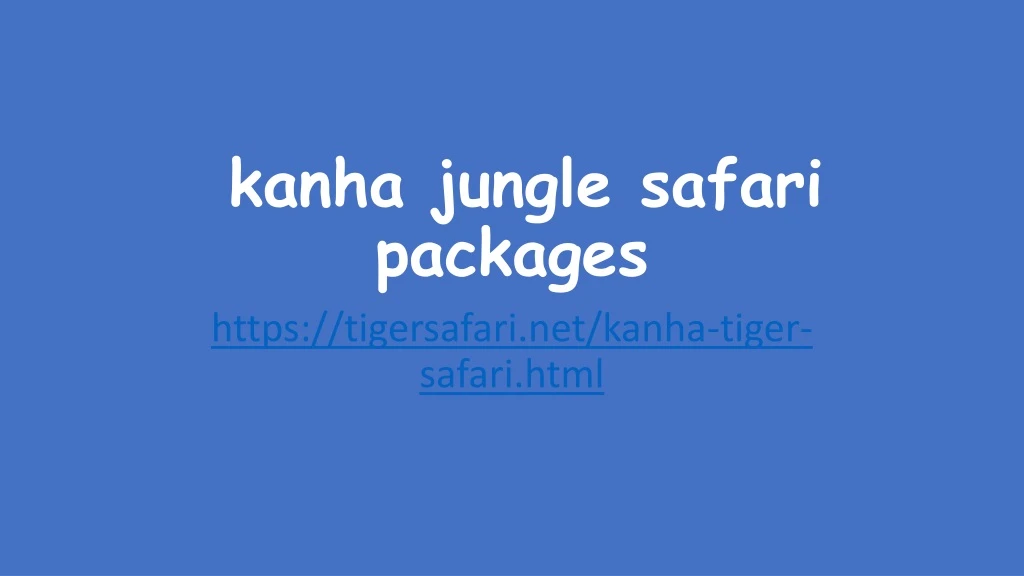 kanha jungle safari packages