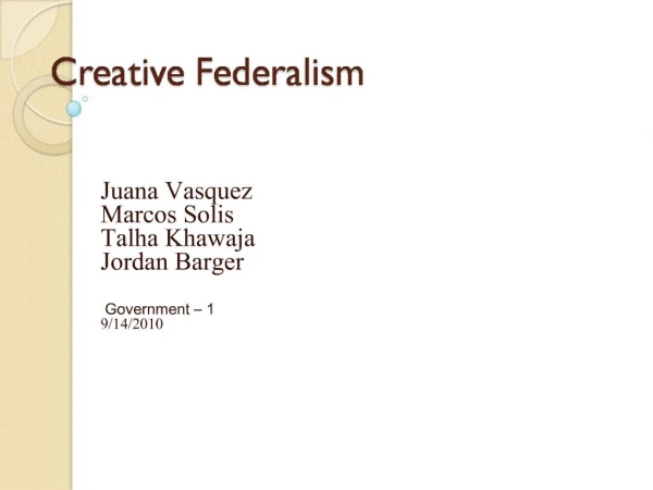 Creative Federalism