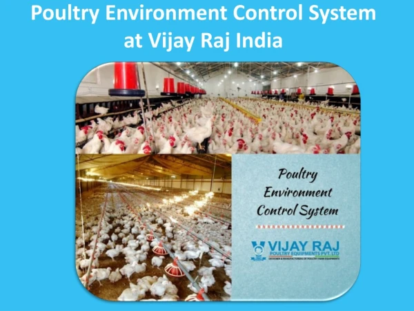 Poultry Environment Control System at Vijay Raj India