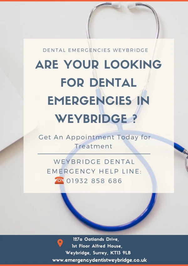 Dental Emergencies in Weybridge