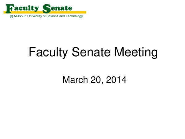 Faculty Senate Meeting March 20, 2014