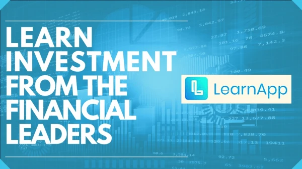 Learn Investment From The Financial Leader