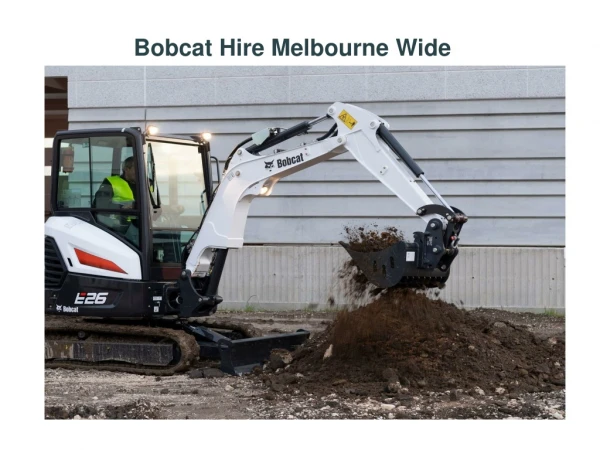 Bobcat Hire Melbourne