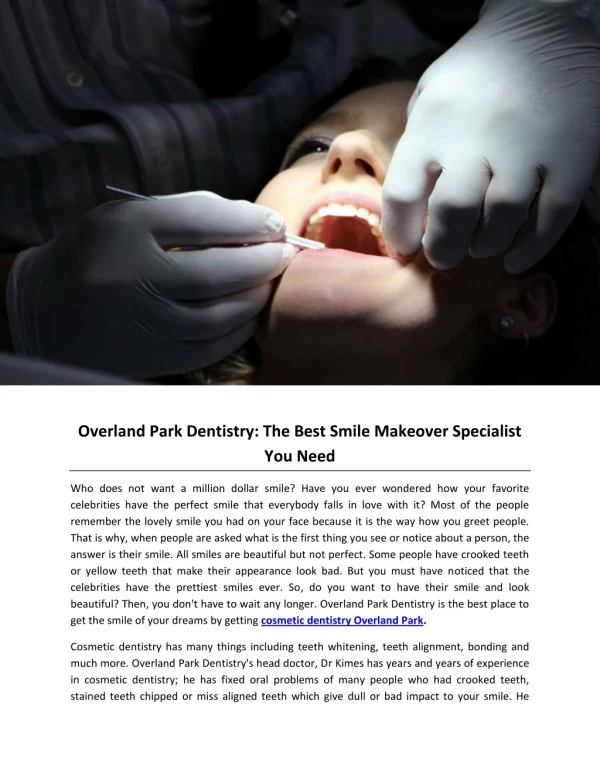 Overland Park Dentistry: The Best Smile Makeover Specialist You Need