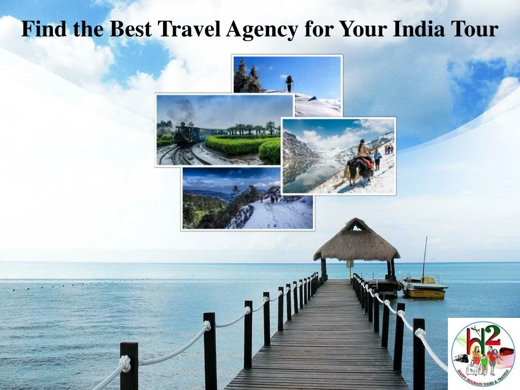 find the best travel agency for your india tour