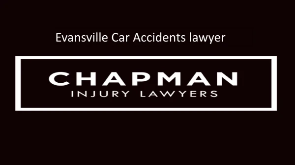 Evansville Car Accidents lawyer