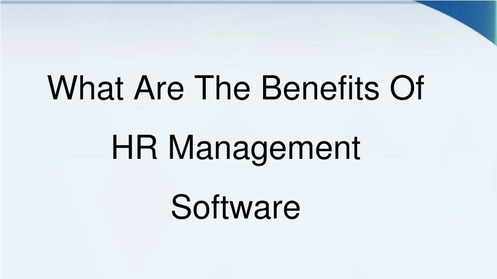 what are the benefits of hr management software
