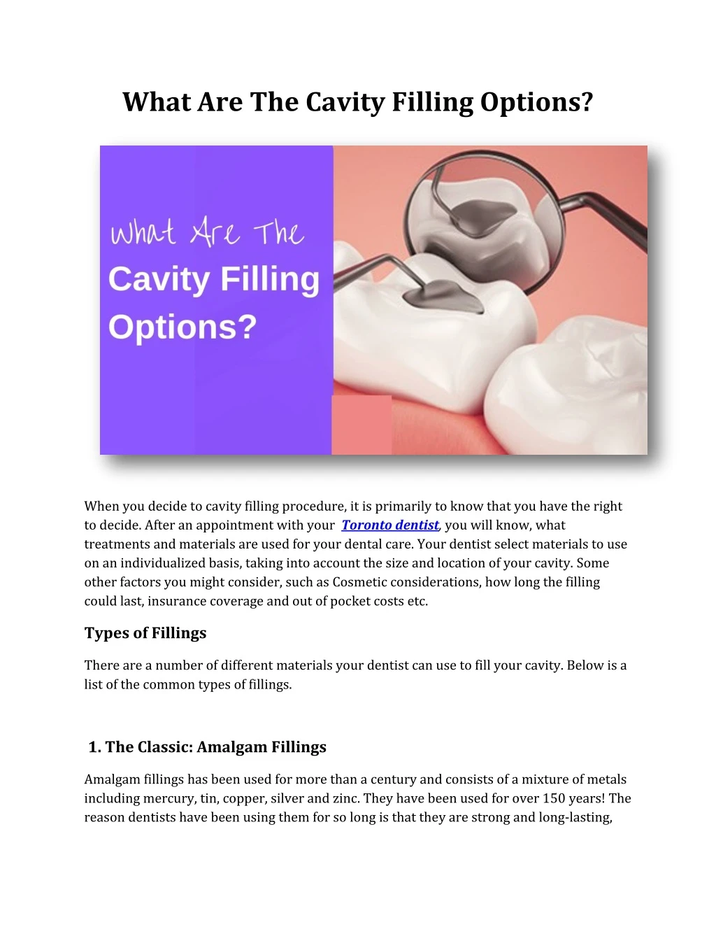 what are the cavity filling options