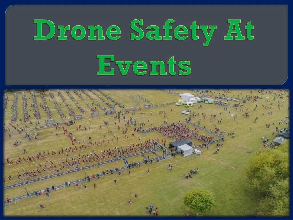 drone safety at events