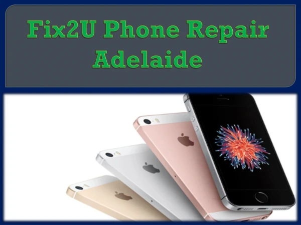 Fix2U Phone Repair Adelaide