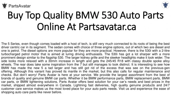 Shop Best Quality BMW 530 Parts At Parts Avatar Canada.