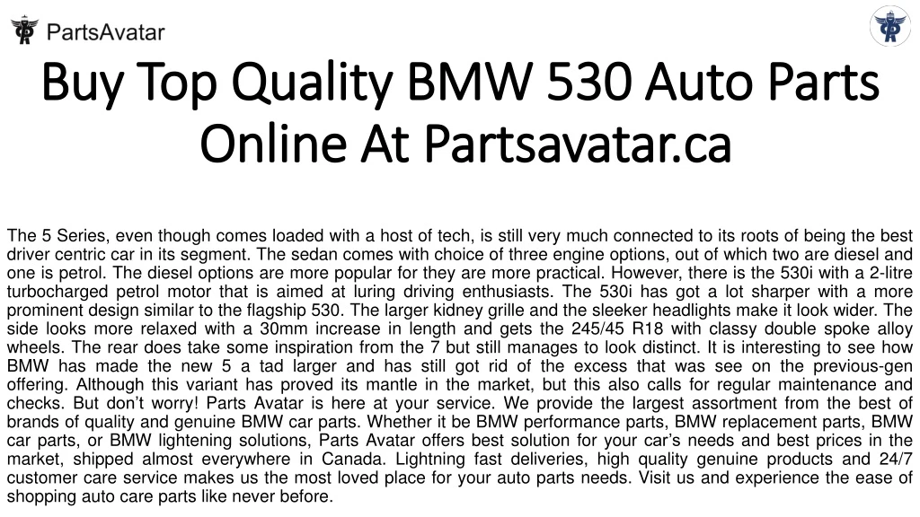 buy top quality bmw 530 auto parts online at partsavatar ca