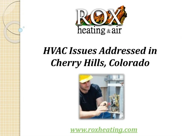 HVAC Issues Addressed in Cherry Hills, Colorado