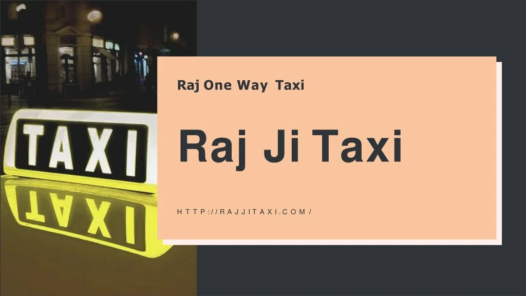 raj one way taxi