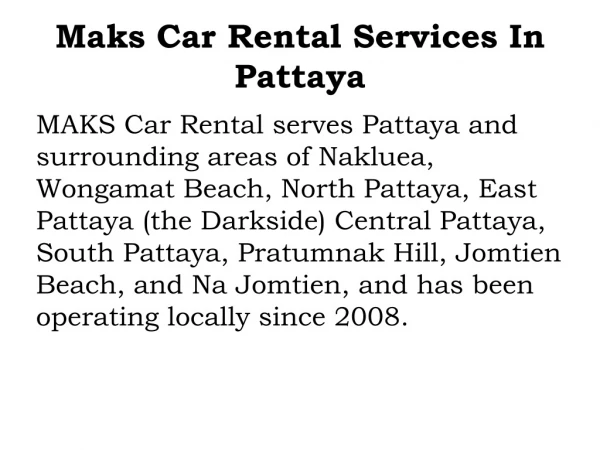 Maks Car Rental Services In Pattaya