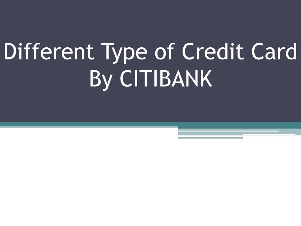 different type of credit card by citibank