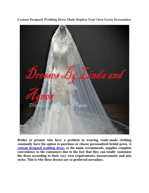 Custom Designed Wedding Dress Made Replica Your Own Gown Dressmaker