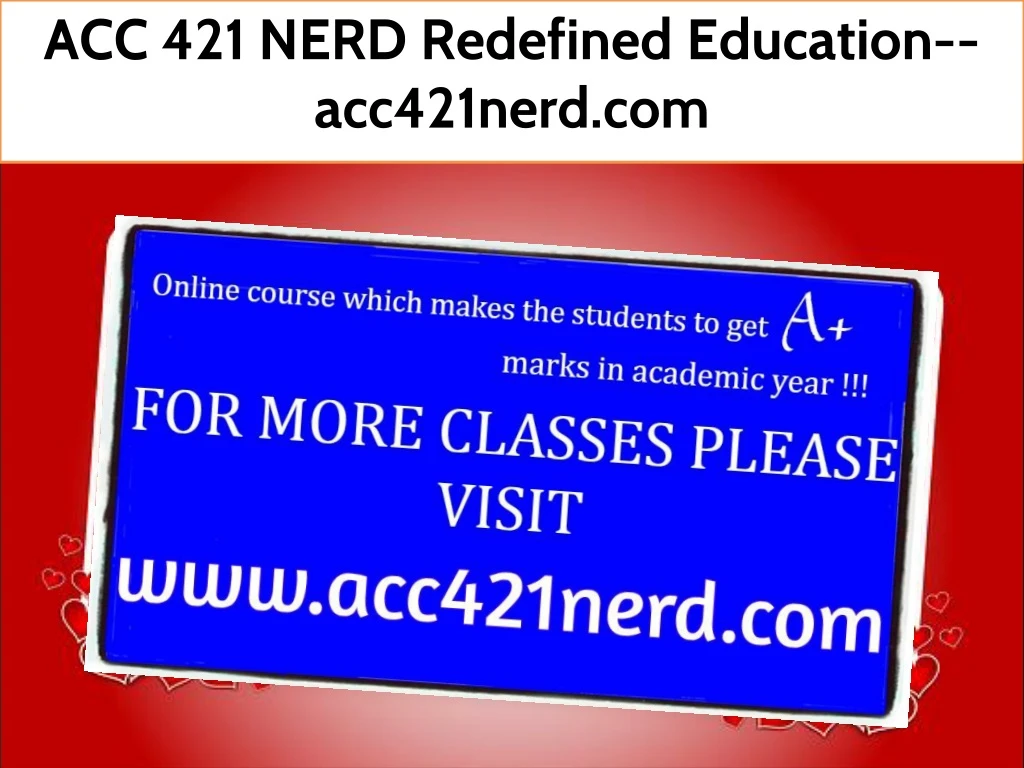 acc 421 nerd redefined education acc421nerd com