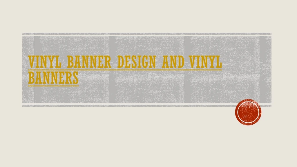 vinyl banner design and vinyl banners