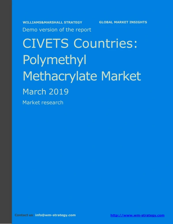 WMStrategy Demo CIVETS Countries Polymethyl Methacrylate Market March 2019