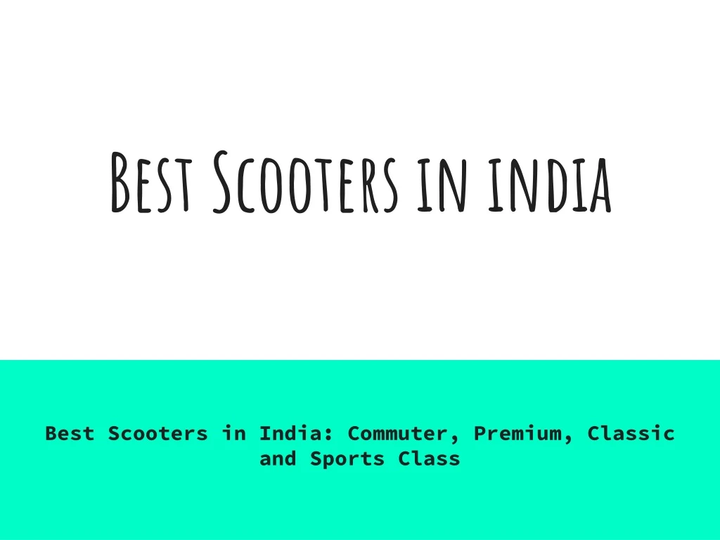 best scooters in india