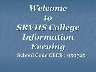 Welcome to SRVHS College Information Evening