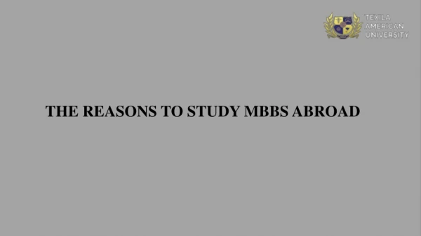 Reasons to Study MBBS abroad