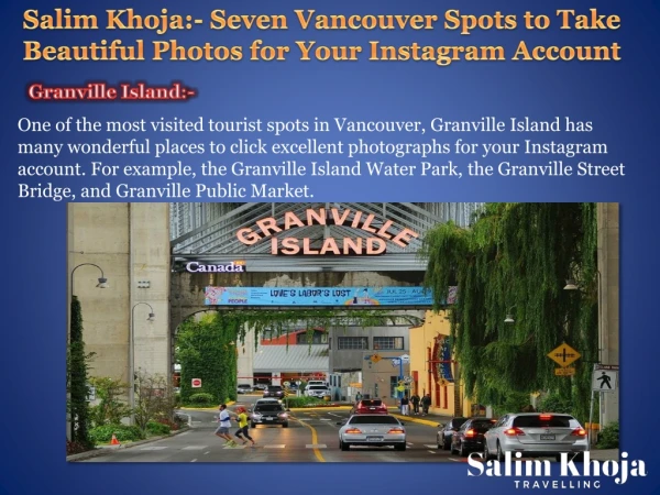 Salim Khoja: Seven Vancouver Spots to Take Beautiful Photos for Your Instagram Account