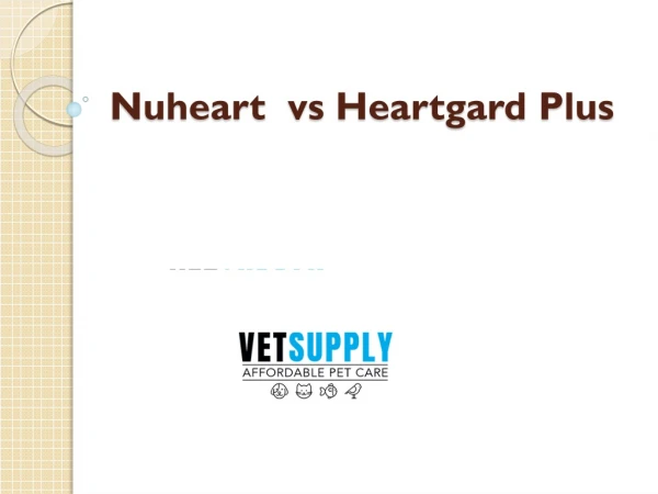 Nuheart vs Heartgard Plus