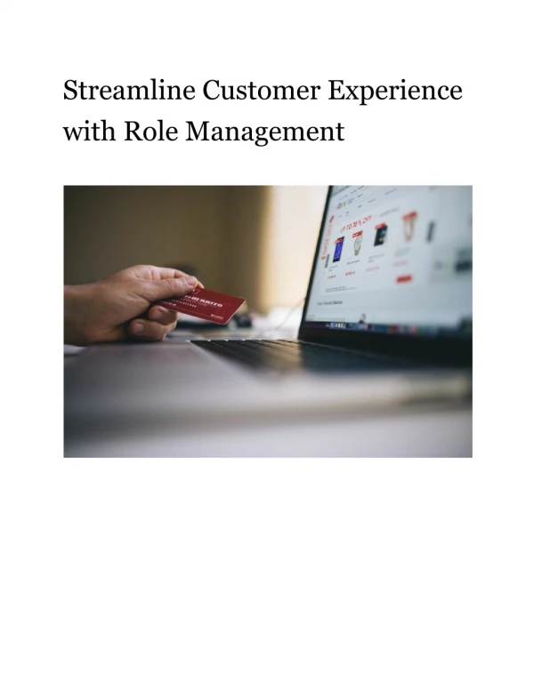 Streamline Customer Experience with Role Management