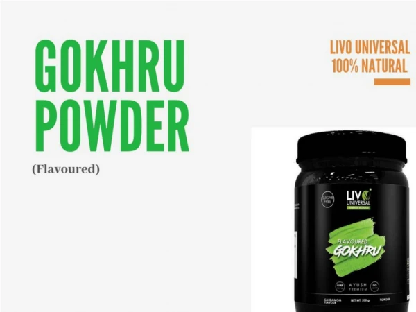 Gokhru Powder (Flavoured) - Livo Universal