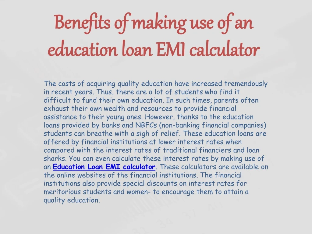 benefits of making use of an education loan emi calculator